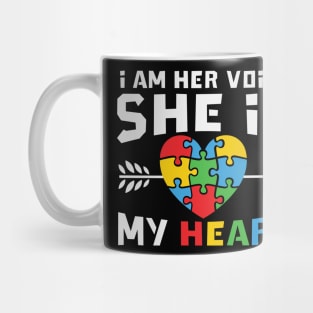 I Am Her Voice She Is My Heart  Auutism Awareness Mug